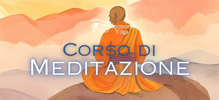 Tutti i Martedì – Corso Settimanale di Meditazione