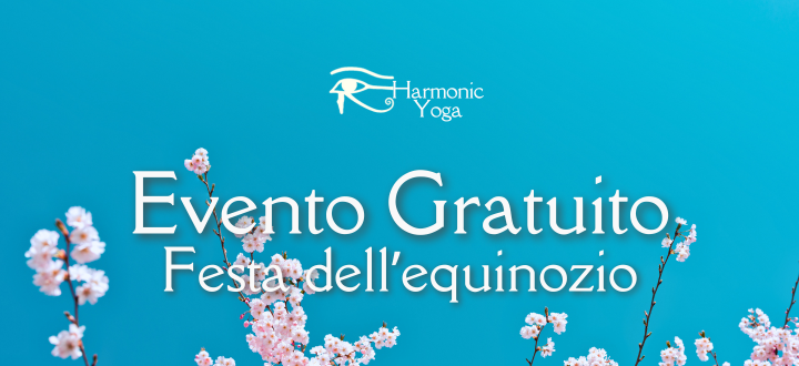 23 Marzo – Evento Gratuito – Festa dell’equinozio